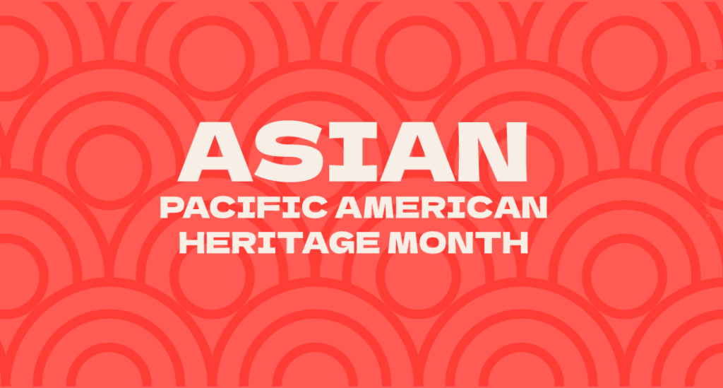 Asian Heritage Month 1